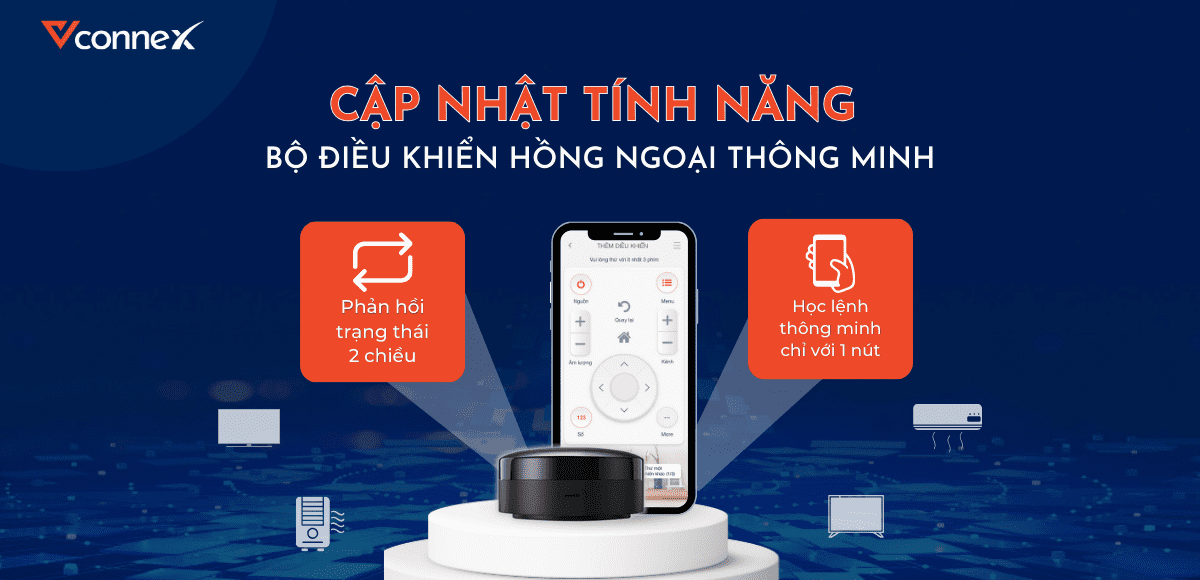 Vconnex thông báo cập nhật với các tính năng mới của Bộ điều khiển hồng ngoại thông minh 1