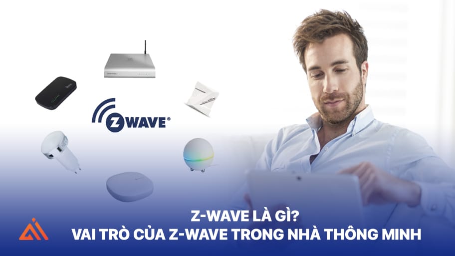 Giao thức Zwave trong nhà thông minh