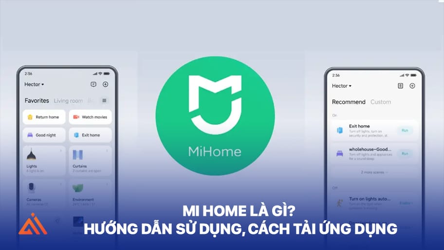 Khám phá ứng dụng Mi Home