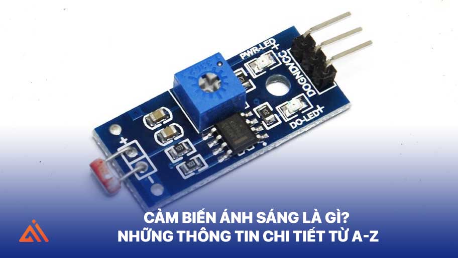 Cảm Biến Ánh Sáng Là Gì? Những Thông Tin Chi Tiết Từ A-Z