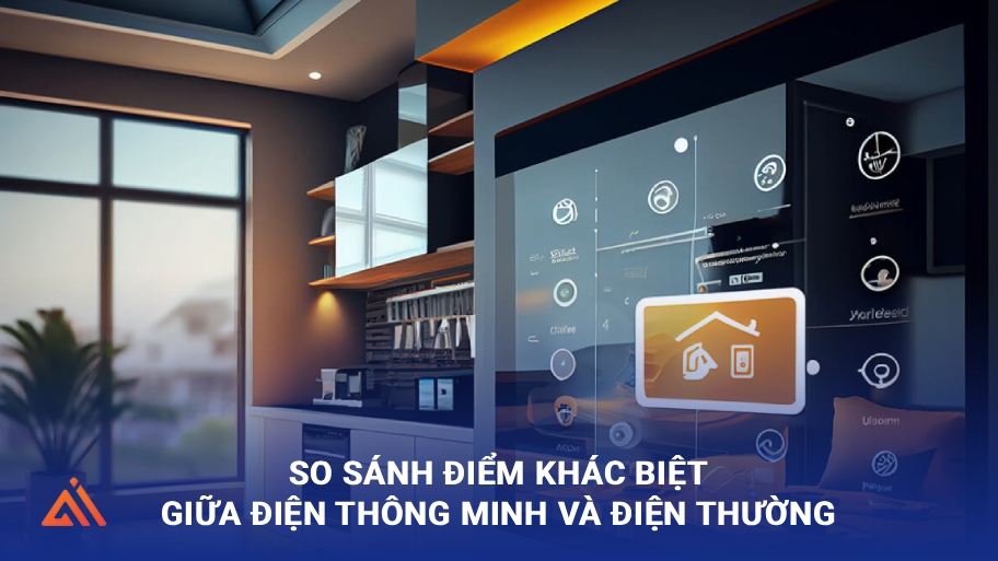 Cùng khám phá điện thông minh và điện thường khác nhau như thế nào?