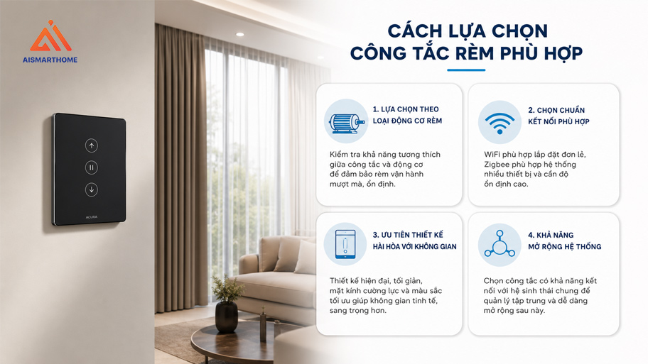 Cách lựa chọn công tắc rèm phù hợp